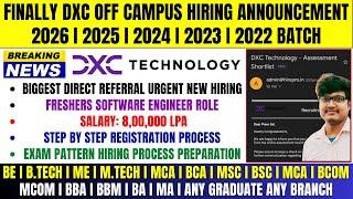 Finally DXC Technology Biggest Hiring Announced | OFF Campus Drive | 2025 | 2024 | 2023 | 2022 Batch