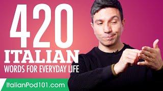 420 Italian Words for Everyday Life - Basic Vocabulary #21