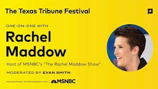 Texas Tribune Festival: Rachel Maddow One-on-One | NBC News