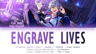 「 ES!! 」ENGRAVE LIVES - Koga Oogami [KAN/ROM/ENG]