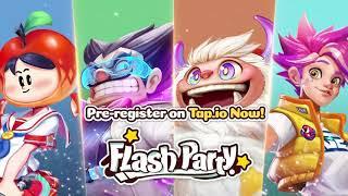 Flash Party Early Access Preview starts 1 Apr 2021 | Pre-register NOW!