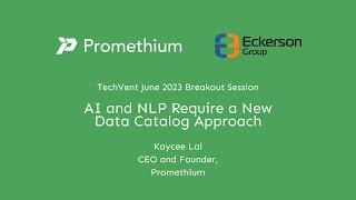 AI and NLP Require New Approach to Data Catalog - Eckerson CDO TechVent Breakout Session