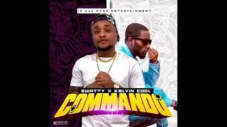 Swatty ft Kelvin cool x commando (Audio)