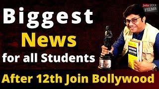 Biggest news- Career after 12th | How to join bollywood after 12th pass | Joinfilms