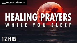 Healing Sleep Prayers - God Will Make You Whole Again