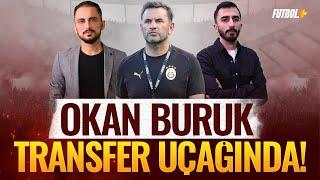 Okan Buruk transfer uçağında! | Dybala & Skriniar | Taner Karaman & Murat Köten #Galatasaray