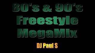 80s & 90s Freestyle MegaMix - (DJ Paul S)