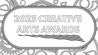 Teaser: 2023 Creative Arts Awards