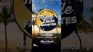Amanda Demanda is Miami-Dade’s Favorite Injury Law Firm - 2 YEARS IN A ROW
