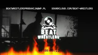 Beat Wrestlers Produkcja - 30-05-21 140BPM C#min