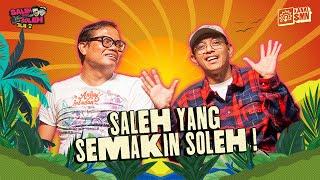 Apapun Dibahas! | Saleh yang Soleh Jilid 2