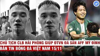 VN Sports 15/11 | Cựu tiền đạo VN bị đánh đổ m.áu, C.Phượng tỏa sáng giúp Bình Phước thắng nghẹt thở