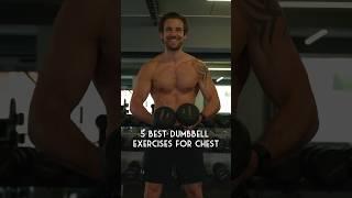 5 BEST Dumbbell CHEST Exercises