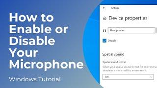 How to Enable or Disable Microphone in Windows 10