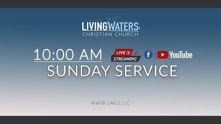 Sunday Service || Living Waters Christian Church || 12.01.2024.