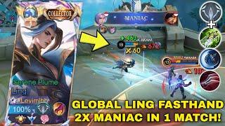 GLOBAL LING FASTHAND MANIAC 2X IN JUST 1 MATCH!? | LING FASTHAND GAMEPLAY WITH BEST BUILD & EMBLEM!!