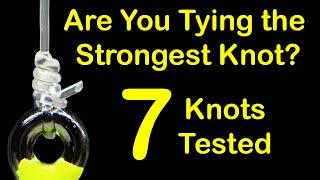 Strongest Fishing Knot Test - Which is the Strongest?