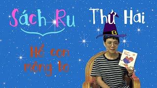 SÁCH RU Số 154 - Phù thủy Thứ Hai - "Hổ con mông to"