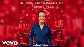 Jason Owen - All I Want For Christmas Is You (Official Audio)