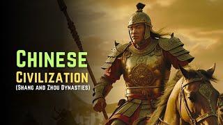 Chinese Civilization: Shang and Zhou Dynasties | Ancient Civilizations DOCUMENTARY