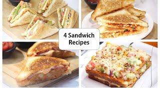 4 Sandwich Recipes - Perfect for breakfast,kids tiffin,evening snack - Rj Payal's Kitchen