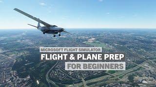 How To Prepare for A VFR Flight | Microsoft Flight Simulator Tutorial