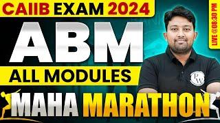 CAIIB Nov 2024 | CAIIB ABM All Modules Marathon | CAIIB ABM Mini Marathon | by Arvind Sir