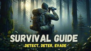 Ultimate Survival Guide: Tactics to Detect, Deter, and Evade