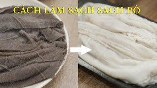 Cách Làm Sạch Sách Bò Đen (tẩy trắng và khử mùi hôi)