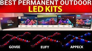 Best Permanent Install Exterior LED Kit? Govee, Govee Pro, Eufy, Appeck, YPS, Novostella