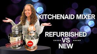 Best Kitchenaid Mixer Deal! Refurbished VS New