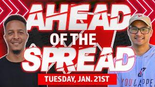 NBA Picks & Predictions Today | Best Bets & Expert Analysis | Ahead of the Spread - January 21