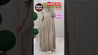 ÇOK SEVİLEN ELBİSE MODELLERİ ️