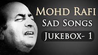 Mohd Rafi Sad Songs Top 10 | Jukebox 1 | Bollywood Evergreen Sad Song Collection {HD} | Old Is Gold