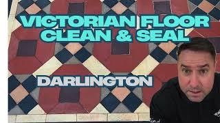 Victorian floor deep clean and seal in Darlington
