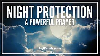 Prayer For Night Protection | Night Prayer For Protection