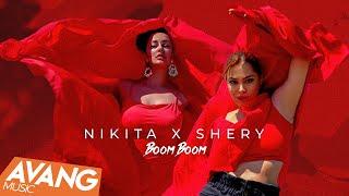 Nikita X Shery - Boom boom OFFICIAL VIDEO | نیکیتا و شری - بوم بوم