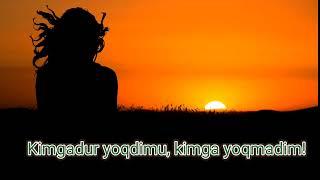 Hayot haqida sher "Kimgadur yoqdimu kimga yoqmadim"