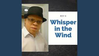 Whisper in the Wind