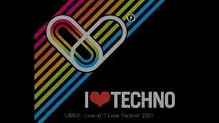 UMEK live @ I LOVE TECHNO 2001