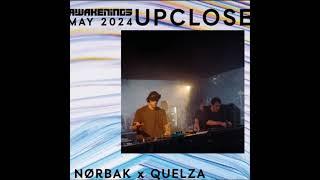 norbak x quelza awakenings up close may 2024