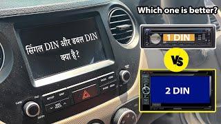 Single DIN Vs Double DIN stereo में क्या फर्क होता है ? Size of Single DIN & Double DIN LCD display