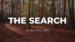 The Search - The Quiet Pioneer Instrumental Music