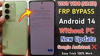 Vivo Y100 2024 FRP Bypass Android 14 | Vivo Y100 (V2412) Google Account Bypass Without PC