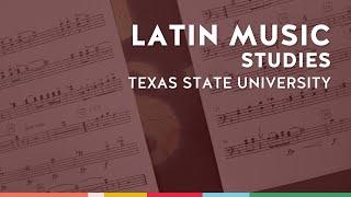 Latin Music Studies at Texas State University