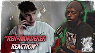 WHICH ONE OF YAW MADE REN MAD?!?! | Ren - Murderer (Official Music Video)-REACTION THE PAUSE FACTORY