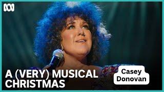 Casey Donovan - Have Yourself A Merry Little Christmas | A (Very) Musical Christmas  | ABC iview