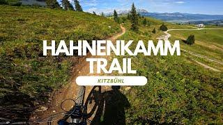 Hahnenkamm Trail 7,2KM Bikepark Kitzbühl Austria full run POV RAW