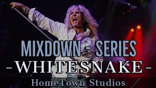 -#14 "Here I go Again" - Whitesnake. (MixDown Series / HomeTown Studios)