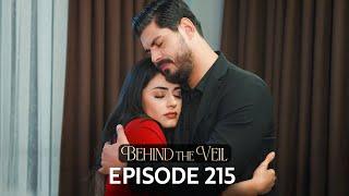 Gelin 215.Bölüm | Behind the Veil Episode 215